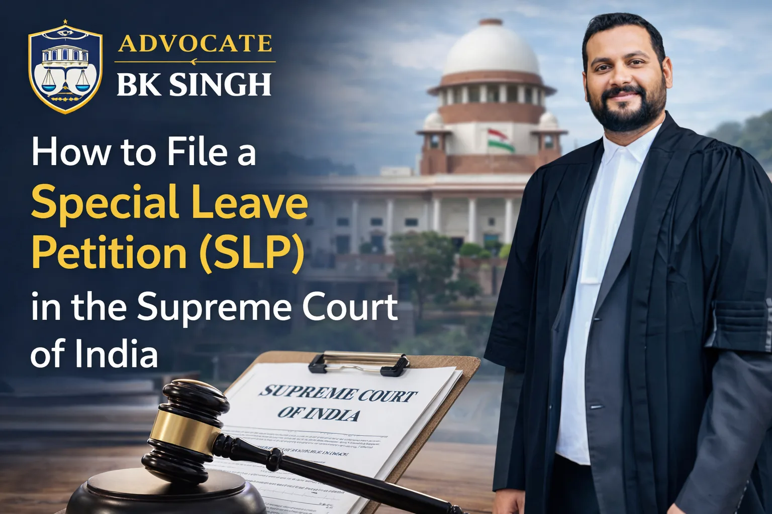 How to File a Special Leave Petition (SLP) in the Supreme Court of India